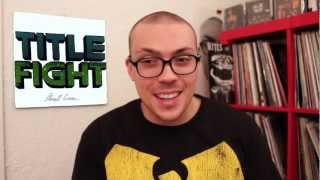 Title Fight Floral Green ALBUM REVIEW [upl. by Entruoc]