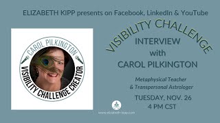 Visibility Challenge Interview with Carol Pilkington [upl. by Elaina]