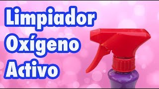 Prepara un limpiador de oxígeno activo para limpiar tapicerías y otras superficies [upl. by Euqirne]