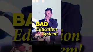 Worst Education System ≠ Change [upl. by Jecho]