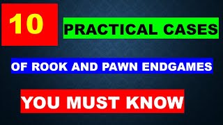 10 Practical chess concepts in Rook and Pawn Endgame [upl. by Elletsirk]