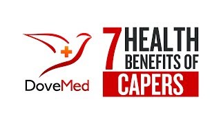 7 Health Benefits Of Capers [upl. by Hazaki]