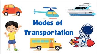 Modes Of Transportation  Modes Of Transport  Types Of Transportation  Land WaterAir and Space [upl. by Yeltneb391]