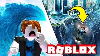 SURVIVING RIDICULOUS NATURAL DISASTERS Roblox Adventures And Funny Moments [upl. by Annoerb131]