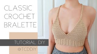 How to Crochet A Bralette CLASSIC  Tutorial DIY [upl. by Isoj]