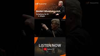 Listen Now Dimitri Shostakovich – Symphony No 10 II Allegro – Thailand Phil orchestra symphony [upl. by Malamud]