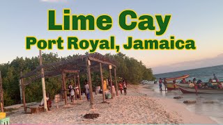 Lime Cay  Port Royal  Jamaica🇯🇲 [upl. by Yrreg]