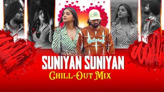 Sunia Sunia Rata Song  Chillout Mix  Tenu Main Manava Tere Te Mar Jawan  New Hindi Love Song [upl. by Haase496]