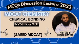 3VSEPR amp MOTChemical BondingMCQs Discussion LectureMDCAT CHEMISTRY [upl. by Adnawyt]