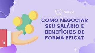 Como Negociar Seu Salário e Benefícios de Forma Eficaz [upl. by Anonyw]