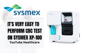 How Can We Perform CBC Test  In laboratory  Sysmex XP100  by YouTube Healthcare [upl. by Nylarak]