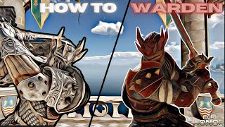 WARDEN for dummies FOR HONOR HOW TO WARDEN [upl. by Favien]