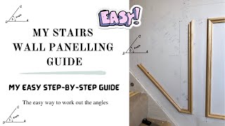 Panelling The Stairs Super Easy Guide How To work out the angles Wall stepbystep guide DIY hack [upl. by Thalassa]