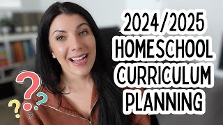 Planning 20242025 Homeschool Curriculum Picks What Will We Use [upl. by Falk]