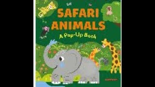 SAFARI ANIMALS  A PopUp Book [upl. by Jadwiga303]