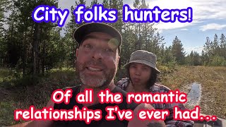 Life  OFF GRID homestead 36 City folks hunters  Of all the romantic relationships Ive ever had [upl. by Zerla376]