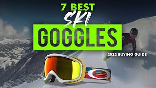 BEST SKI GOGGLES 7 Ski Goggles 2023 Buying Guide [upl. by Nohsav364]