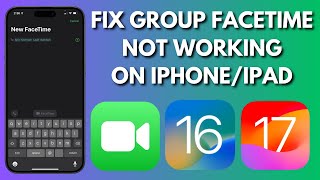 How To Fix Group FaceTime Not Working On iPhoneiPad [upl. by Cirek372]