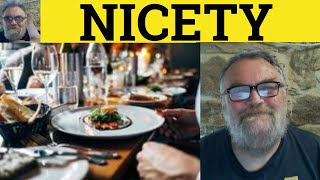 🔵 Nicety Meaning  Niceties Examples  The Niceties Definition  IELTS Vocabulary  To A Nicety [upl. by Cloris]