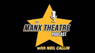 Manx Theatre Podcast  Witness for the Prosecution [upl. by Crowley]