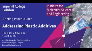 IMSE Briefing Paper Launch Addressing Plastic Additives [upl. by Jabon605]