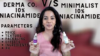 MINIMALIST 10 NIACINAMIDE VS DERMA CO 10 NIACINAMIDE  WHICH IS BETTER [upl. by Dibri]