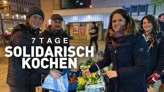 7 Tage solidarisch kochen im Ehrenamt  dokus und reportagen [upl. by Ellehcen]