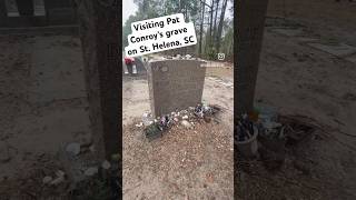 Visiting the grave of beloved author Pat Conroy on St Helena Island PatConroy literarylegend [upl. by Nichola]