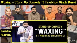 Reaction on Waxing  Stand Up Comedy ft Anubhav Singh Bassi [upl. by Viviene157]