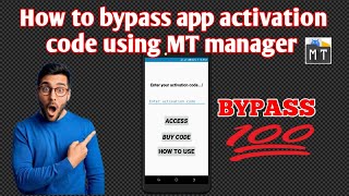 How to bypass any app activation code using MT manager [upl. by Einamrej]