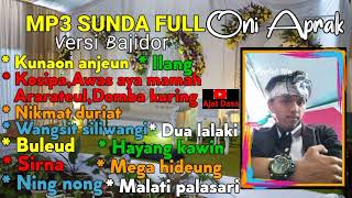 MP3 SUNDA FULL  Koleksi Lagu Sunda Viral Pilihan  Cover Vocal Oni Aprak [upl. by Iverson]