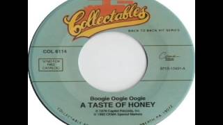 A Taste Of Honey  Boogie Oogie Oogie 1978 [upl. by Rekcut]