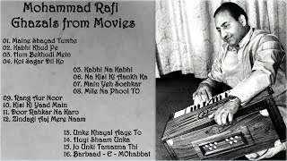 Mohammad Rafi Melodies  Soulful Ghazals from Hindi Movies [upl. by Ahsenik]