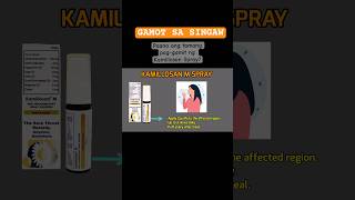 GAMOT SA SINGAW Kamillosan Spray tamang paggamit [upl. by Ydaf179]