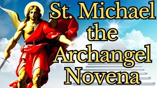 St Michael the Archangel Novena — A Powerful Novena for Protection and Strength [upl. by Vassili430]