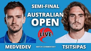 Medvedev vs Tsitsipas  Australian Open 2022 SemiFinal  Live Tennis Match Commentary [upl. by Emma]