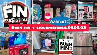 LIQUIDACIONES010203 WALMART 🔆 REBAJAS BUEN FIN‼️💵💵💵💵 [upl. by Uball]