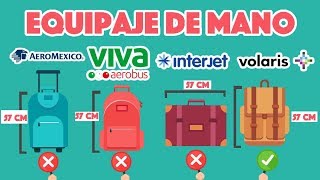 Equipaje de mano Volaris VivaAerobus Interjet y Aeroméxico [upl. by Teressa237]