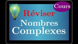 nombre complexe  résumé du cours  Module Argument Équation Forme exponentielle Trigonométrique [upl. by Carrelli]