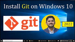 How to install Git on Windows 10  Updated 2022 [upl. by Rosina806]