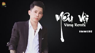 Yêu Vội Vàng Remix  Lê Bảo Bình ft VA Dj [upl. by Alethia]