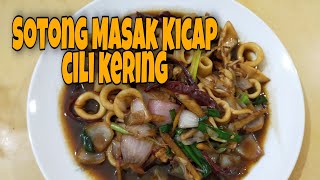 Resepi Sotong Masak Kicap Cili Kering [upl. by Saduj429]