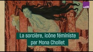 La sorcière icône féministe par Mona Chollet [upl. by Yesrod]