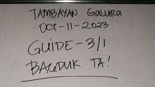 Swertres hearing Alldraws guide Oct 11 2023  TAMBAYAN Galura [upl. by Irroc]