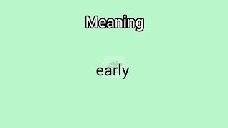 early meaning in English amp Telugu  Googul Dictionary dictionary meanings telugu english ear [upl. by Sualokin998]