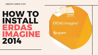 how to install Erdas imagine 2014 [upl. by Verney773]