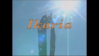 Ikaria [upl. by Jona946]