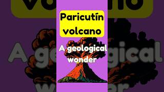 The Incredible Birth amp Growth of Parícutin volcano in 7 Facts shorts nature [upl. by Hsetirp]