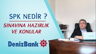 SPK Nedir Hangi konularda sınavlar gerçekleşir ve bu sınavlara nasıl hazırlanabiliriz [upl. by Nuawd]