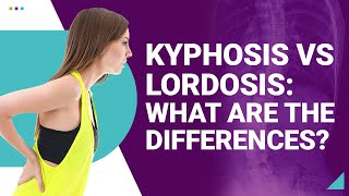 Kyphosis vs Lordosis What are the Differences [upl. by Elbertine]